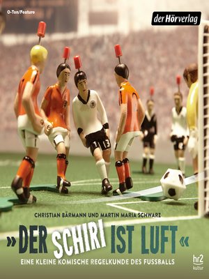 cover image of "Der Schiri ist Luft"